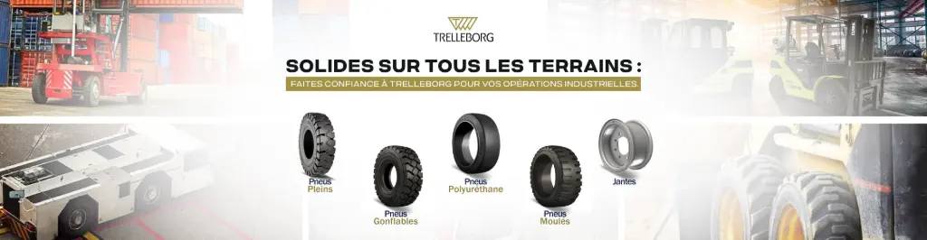 Pneus Manutention Trelleborg Maroc DMA